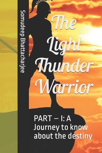 The Light Thunder Warrior