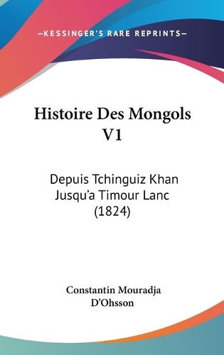 Histoire Des Mongols V1