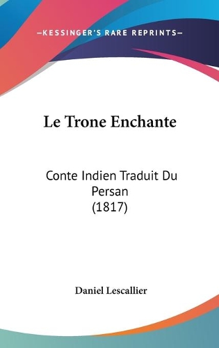 Le Trone Enchante