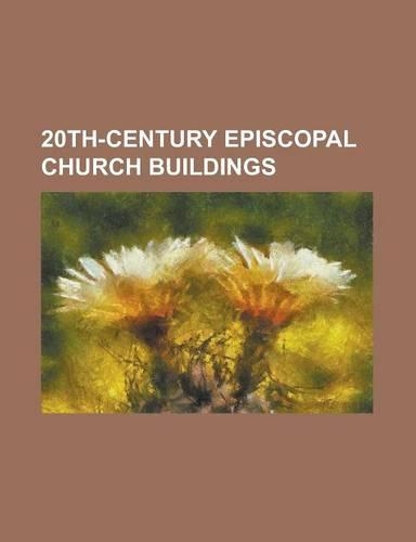 20th-Century Episcopal Church Buildings