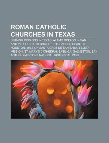 Roman Catholic Churches in Texas