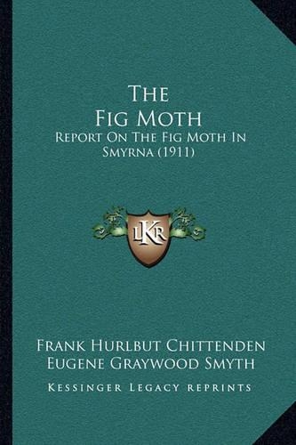 The Fig Moth