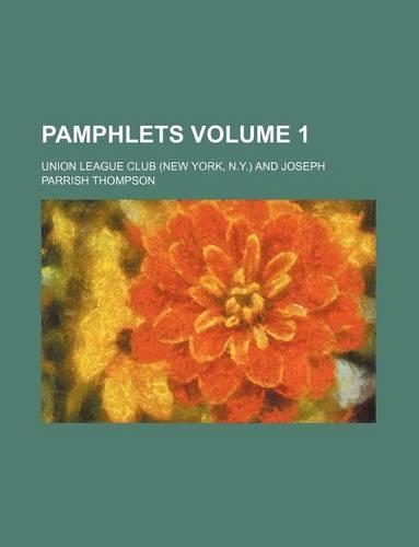 Pamphlets Volume 1