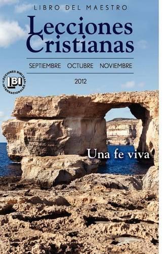 Lecciones Cristianas Teacher - Fall 2012