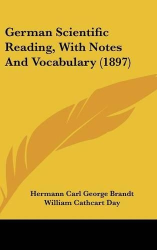German Scientific Reading, with Notes and Vocabulary (1897)