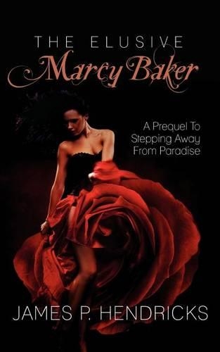 The Elusive Marcy Baker