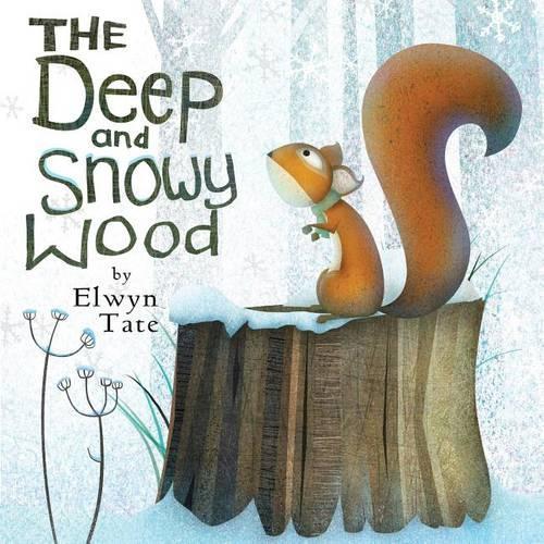 The Deep and Snowy Wood