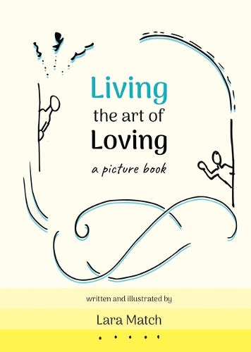 Living the Art of Loving
