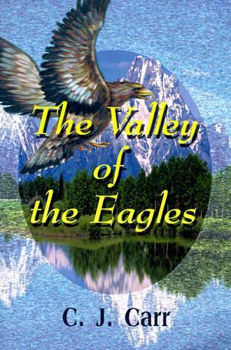 The Valley of the Eagles