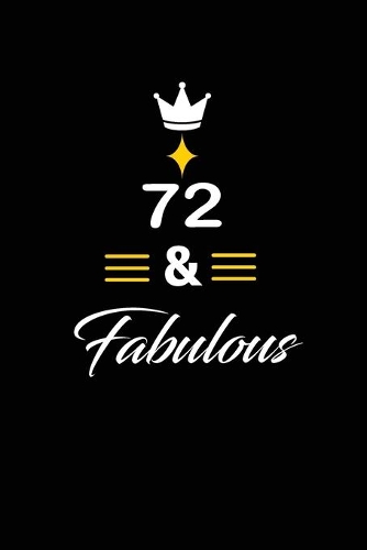 72 & Fabulous