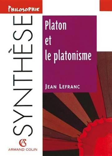 Platon Et Le Platonisme