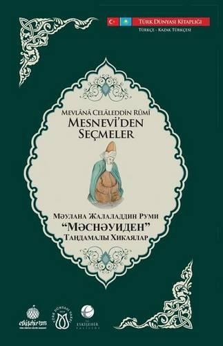 МӘСНӘУИД&#10 ТАҢДАМАЛ&#10 ХИКАЯЛАР: Mesneviden Seçmeler(3 Turk Dunyasi Vakfi Yayinlari)