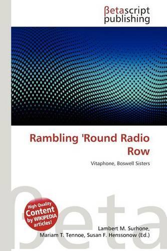 Rambling 'Round Radio Row