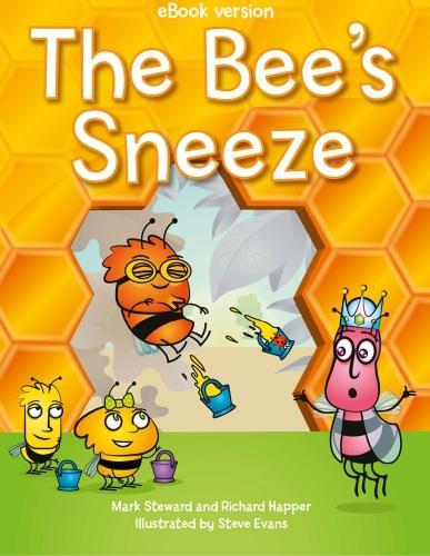 The Bee's Sneeze