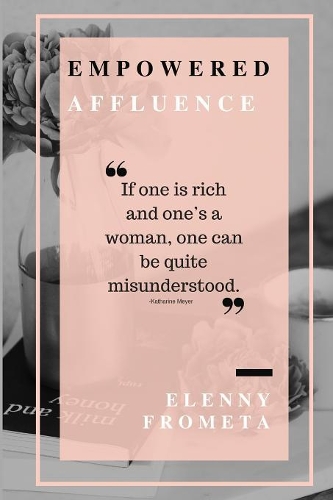 Empowered Affluence