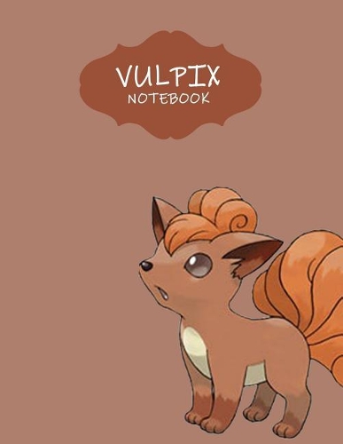 Vulpix Notebook
