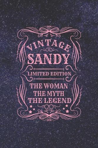 Vintage Sandy Limited Edition the Woman the Myth the Legend