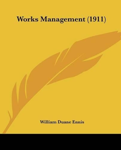 Works Management (1911): (English)