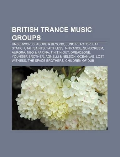 British Trance Music Groups