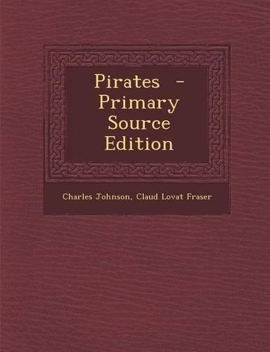 Pirates - Primary Source Edition