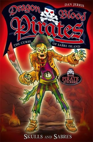 Dragon Blood Pirates: Skulls and Sabres