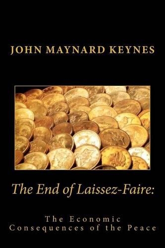 The End of Laissez-Faire