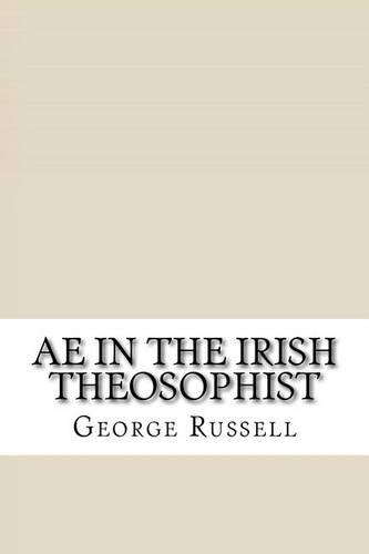 Ae in the Irish Theosophist