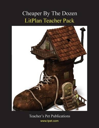 Litplan Teacher Pack: Cheaper by the Dozen(English)