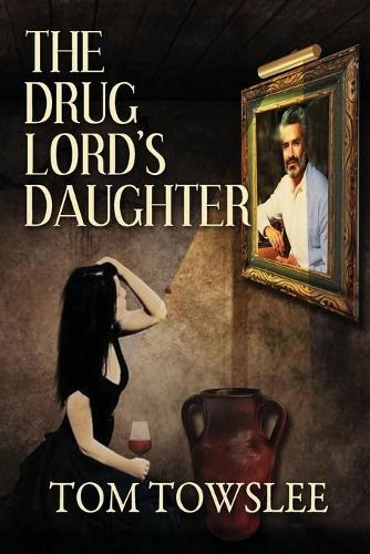 Drug Lord's Daughter