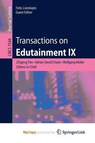 Transactions on Edutainment IX