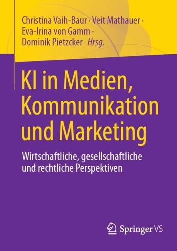 KI in Medien, Kommunikation und Marketing