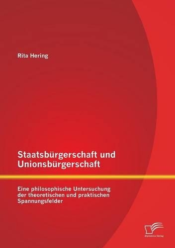 Staatsbürgerschaft und Unionsbürgerschaft