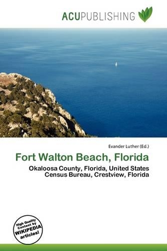 Fort Walton Beach, Florida: (English)