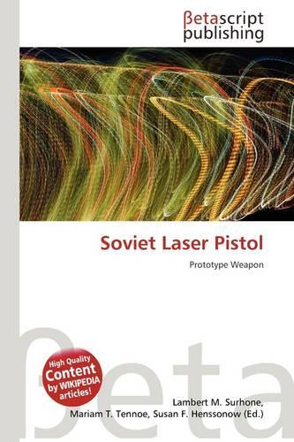 Soviet Laser Pistol