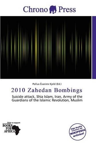 2010 Zahedan Bombings