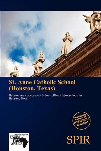 St. Anne Catholic School (Houston, Texas)