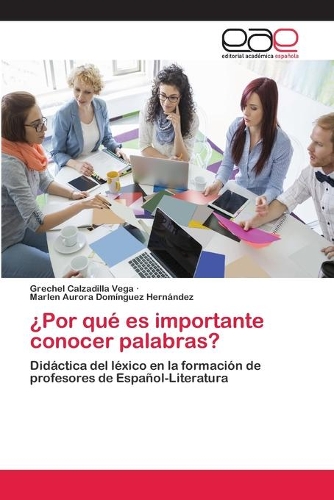 ¿Por qué es importante conocer palabras?