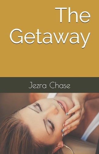 The Getaway: (1 Southern Sizzle)