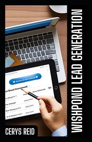 Wishpond Lead Generation Guide