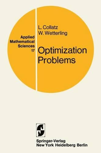 Optimization Problems: (17 Applied Mathematical Sciences)
