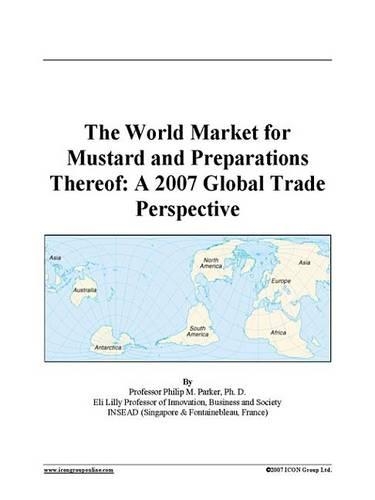 The World Market for Mustard and Preparations Thereof