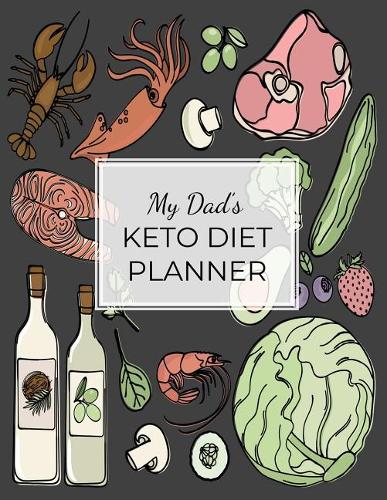 My Dad's KETO DIET PLANNER