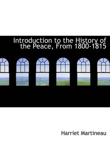 Introduction to the History of the Peace, from 1800-1815