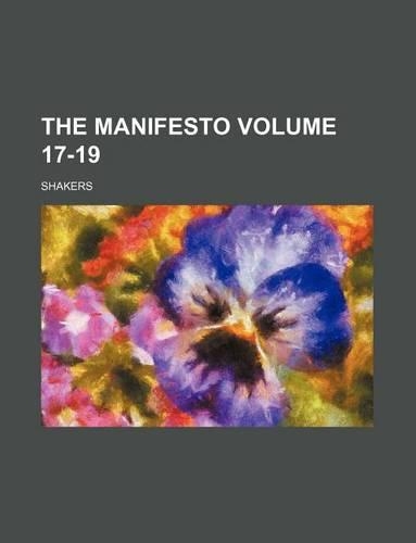 The Manifesto Volume 17-19: (English)