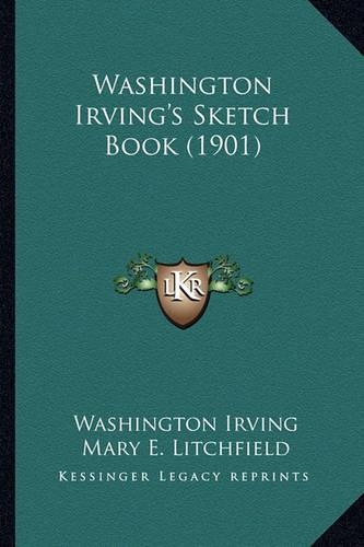 Washington Irving's Sketch Book (1901): (English)