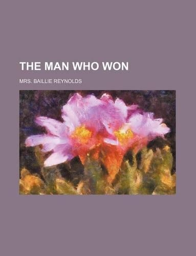The Man Who Won
