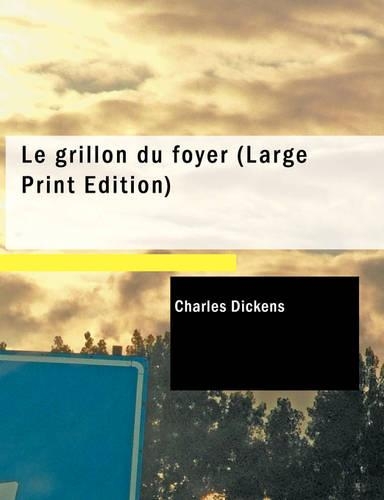 Le Grillon Du Foyer: (French)