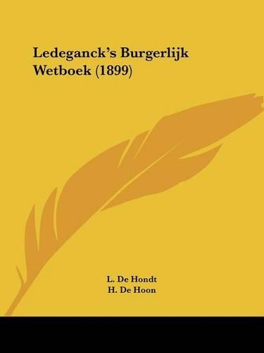 Ledeganck's Burgerlijk Wetboek (1899)