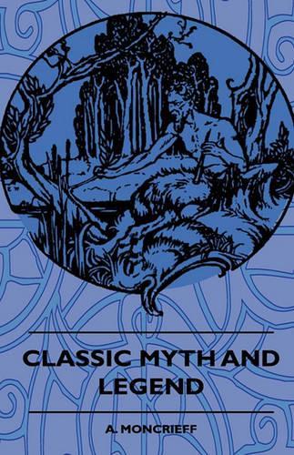 Classic Myth And Legend: (English)