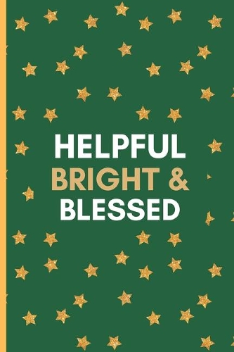 Helpful Bright & Blessed